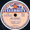 descargar álbum Sammy Kaye And His Orchestra - My Buddy Angel Child