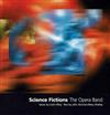 last ned album The Opera Band - Science Fictions