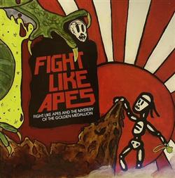 Download Fight Like Apes - Fight Like Apes The Mystery Of The Golden Medallion