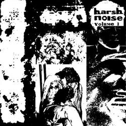 Download Various - Now Thats What I Call Harsh Noise Volume Three