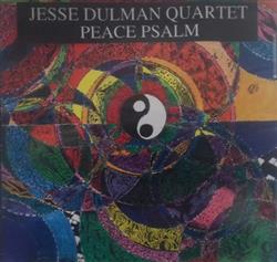 Download Jesse Dulman Quartet - Peace Psalm
