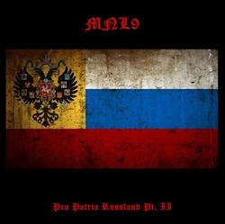 Download MNL9 - Pro Patria Russland Pt II