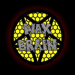 Download Wax Brain - Wax Brain