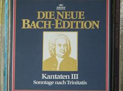 Download Karl Richter - Die Neue Bach Edition Kantaten III Sonntage nach Trinitatis