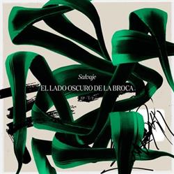 Download El Lado Oscuro De La Broca - Salvaje EP