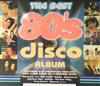 ladda ner album Various - The Best 80s Disco Album