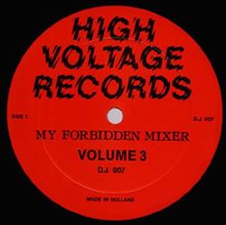 Download DJ 007 - My Forbidden Mixer Volume III