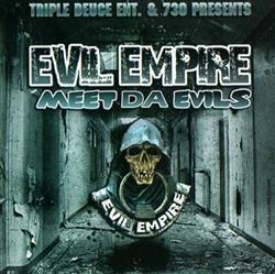 Download Evil Empire - Meet Da Evils