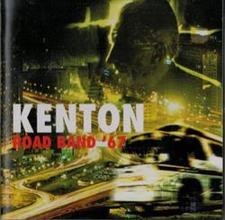 Download The Stan Kenton Orchestra - Kenton Road Band 67