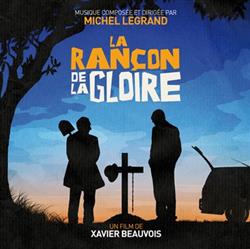 Download Michel Legrand - La Rançon De La Gloire