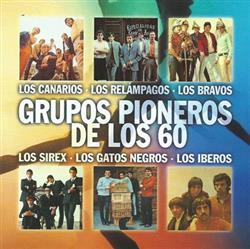 Download Various - Grupos Pioneros De Los 60