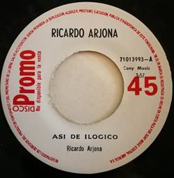 Download Ricardo Arjona - Así De Ilógico