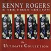 last ned album Kenny Rogers & The First Edition - The Ultimate Collection