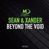 online anhören Sean & Xander - Beyond The Void