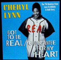 Download Cheryl Lynn - Got To Be Real Guarantee For My Heart 96 Remixes