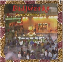 Download Didjworks - Grand Central Live