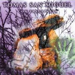 Download Tomás San Miguel Con Txalaparta - Lezao