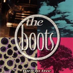 Download The Boots - Turn To Tree