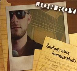 Download Jon Roy - Solutions To This Abstract Mind