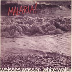 Download Malaria! - Weisses Wasser White Water