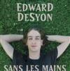 lataa albumi Edward DeSyon - Sans Les Mains