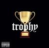 descargar álbum IceTre, Vinny Cha$e, Miscellaneous - Trophy