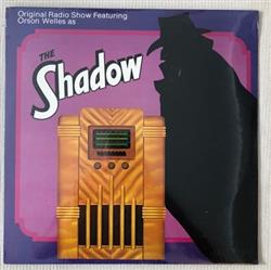 Download Orson Welles, The Shadow Radio Program - The Shadow Featuring Orson Welles