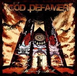 Download God Defamer - Heavenly Hell