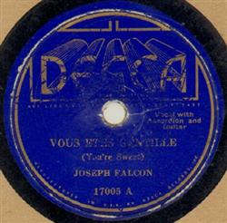 Download Joseph Falcon Cleoma Falcon - Vous Etes Gentille Ma Valse Preferee