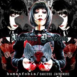 Download Humanfobia Dariusz Jackowski - Vampires Decadence