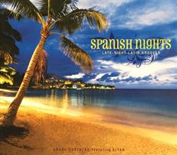 Download Edgar Cortázar - Spanish Nights Late Night Latin Grooves 46660