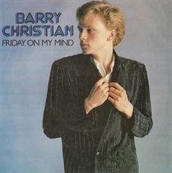 Download Barry Christian - Friday On My Mind