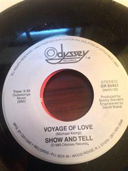 Download Show And Tell - Voyage Of Love Do I Love You