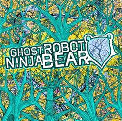 Download Ghost Robot Ninja Bear - Ghost Robot Ninja Bear