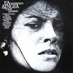 Download La Singla Y Sus Gitanos - Flamenco
