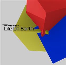 Download Protek - Life On Earth