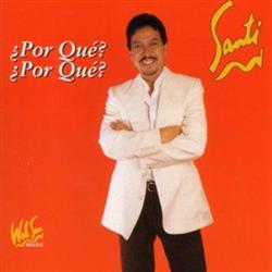 Download Santi - Por Qué Por Qué