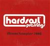 last ned album Various - Hardsoul Pressings Miami Sampler 2008