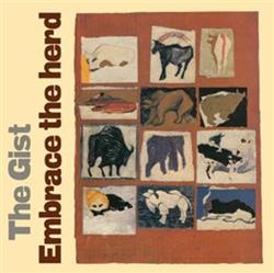 Download Gist, The - Embrace The Herd