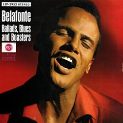 Download Belafonte - Ballads Blues And Boasters