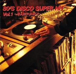 Download Various - 80S Disco Super Hit Vol 1 RapFunky