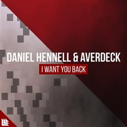 Download Daniel Hennell & AVERDECK - I Want You Back