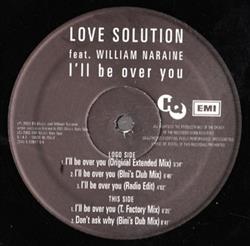 Download Love Solution Feat William Naraine - Ill Be Over You