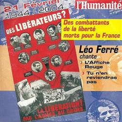 Download Léo Ferré - 21 Février 1944 2004 Des Combattants De La Liberté Morts Pour La France