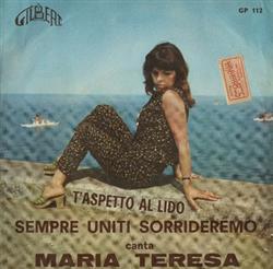Download Maria Teresa - TAspetto Al Lido Sempre Uniti Sorrideremo