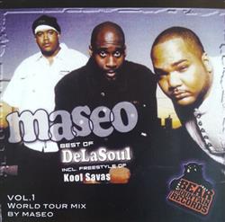 Download Maseo DeLaSoul Incl Freestyle Of Kool Savas - Best Of DeLaSoul Vol 1 World Tour Mix