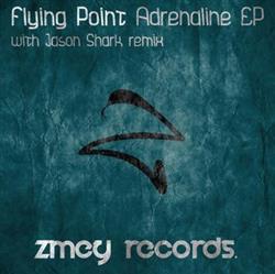 Download Flying Point - Adrenalin EP