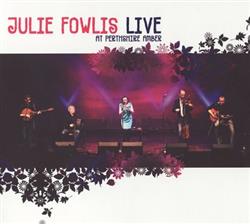 Download Julie Fowlis - Live At Perthshire Amber