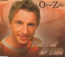 Download Oliver Zeller - Das Lied Der Liebe