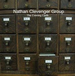 Download Nathan Clevenger Group - The Evening Earth